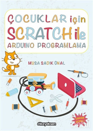 Picture of Çocuklar İçin Scratch ile Arduino Programlama