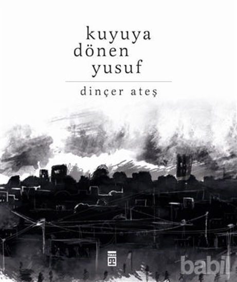 Picture of Kuyuya Dönen Yusuf