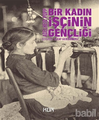 Picture of Bir Kadın İşçinin Gençliği