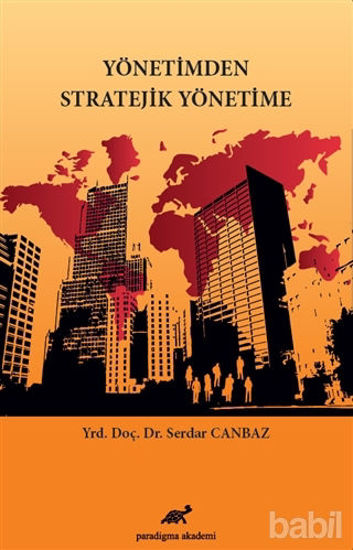 Picture of Yönetimden Stratejik Yönetime