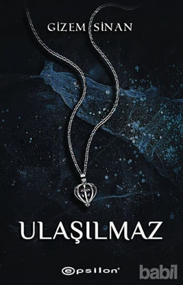 Picture of Ulaşılmaz