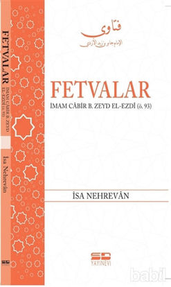 Picture of Fetvalar: İmam Cabir B. Zeyd El-Ezdi (Ö.93)
