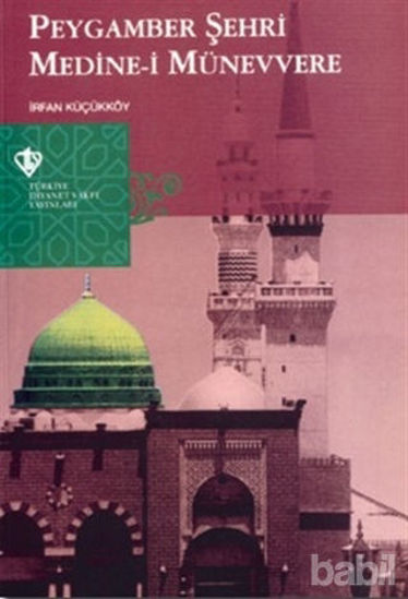 Picture of Peygamber Şehri Medine-i Münevvere