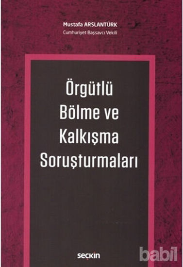 Picture of Örgütlü Bölme ve Kalkışma Soruşturmaları