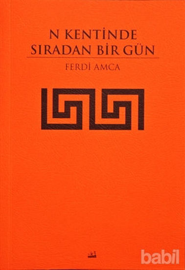 Picture of N Kentinde Sıradan Bir Gün