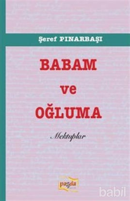 Picture of Babam ve Oğluma Mektuplar