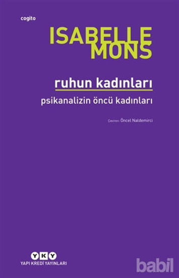 Picture of Ruhun Kadınları - Psikanalizin Öncü Kadınları