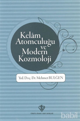Picture of Kelam Atomculuğu ve Modern Kozmoloji
