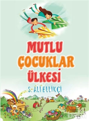 Picture of Mutlu Çocuklar Ülkesi