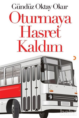 Picture of Oturmaya Hasret Kaldım