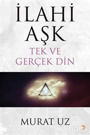 Picture of İlahi Aşk Tek ve Gerçek Din