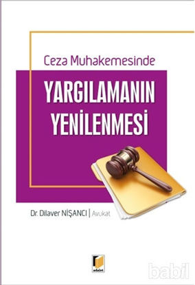 Picture of Ceza Muhakemesinde Yargılamanın Yenilenmesi
