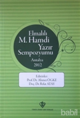 Picture of Elmalılı M.Hamdi Yazır Sempozyumu - Antalya 2012