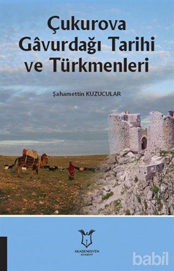 Picture of Çukurova Gavurdağı Tarihi ve Türkmenleri