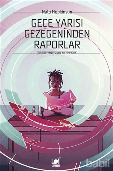 Picture of Gece Yarısı Gezegeninden Raporlar