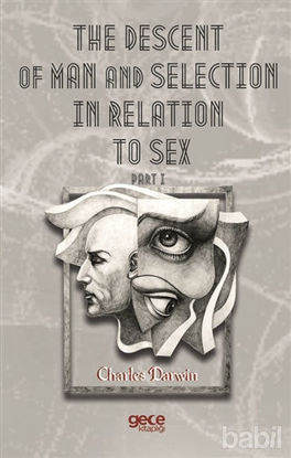 Picture of The Descent Of Man And Selection In Relation To Sex Part 1