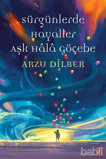 Picture of Sürgünlerde Hayaller Aşk Hala Göçebe