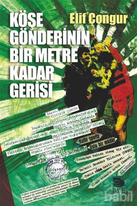 Picture of Köşe Gönderinin Bir Metre Kadar Gerisi