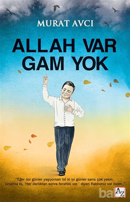 Picture of Allah Var Gam Yok