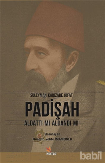 Picture of Padişah Aldattı Mı Aldandı Mı