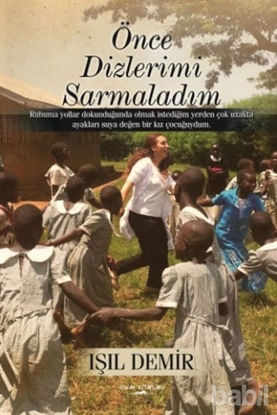 Picture of Önce Dizlerimi Sarmaladım