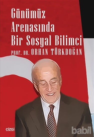 Picture of Günümüz Arenasında Bir Sosyal Bilimci