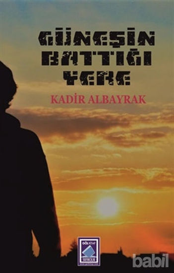 Picture of Güneşin Battığı Yere