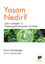 Picture of Yaşam Nedir?