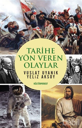 Picture of Tarihe Yön Veren Olaylar