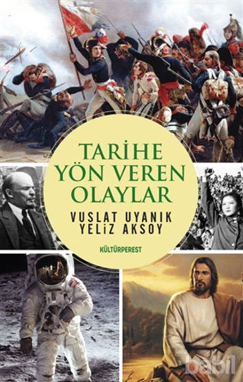 Picture of Tarihe Yön Veren Olaylar