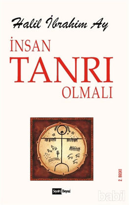 Picture of İnsan Tanrı Olmalı