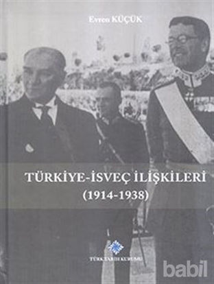 Picture of Türkiye-İsveç İlişkileri (1914-1938)