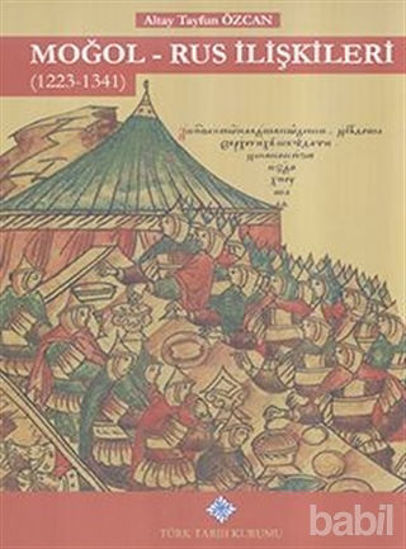 Picture of Moğol - Rus İlişkileri (1223 - 1341)
