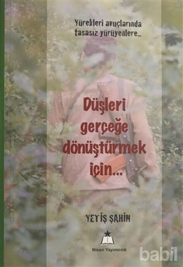 Picture of Düşleri Gerçeğe Dönüştürmek İçin