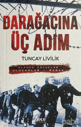 Picture of Darağacına Üç Adım