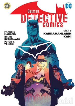 Picture of Kahramanların Kanı - Batman Dedektif Hikayeleri Cilt 8