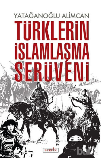 Picture of Türklerin İslamlaşma Serüveni