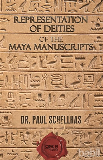 Picture of Representation of Deities of The Maya Manuscripts
