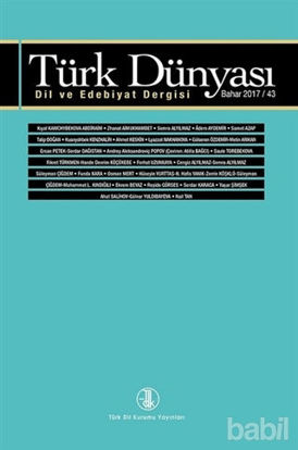 Picture of Türk Dünyası Dil ve Edebiyat Dergisi Sayı: 43 Bahar 2017