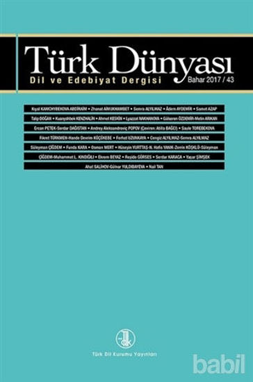 Picture of Türk Dünyası Dil ve Edebiyat Dergisi Sayı: 43 Bahar 2017