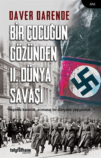 Picture of Bir Çocuğun Gözünden 2. Dünya Savaşı
