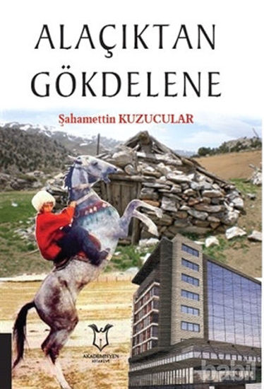 Picture of Alaçıktan Gökdelene