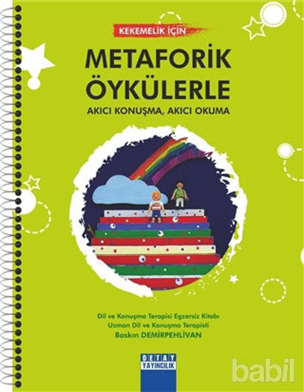 Picture of Kekemelik İçin Metaforik Öykülerle Akıcı Konuşma, Akıcı Okuma