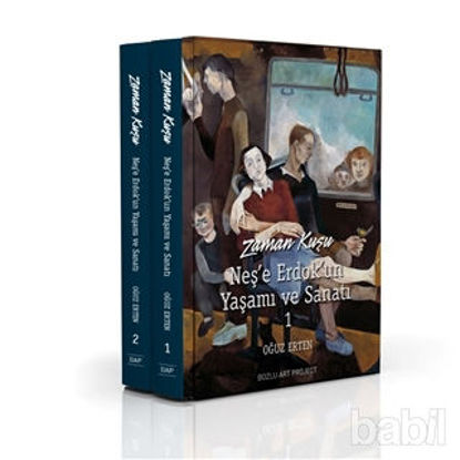 Picture of Zaman Kuşu - Neş’e Erdok’un Yaşamı ve Sanatı (2 Cilt Kutulu)