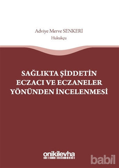 Picture of Sağlıkta Şiddetin Eczacı ve Eczaneler Yönünden İncelenmesi