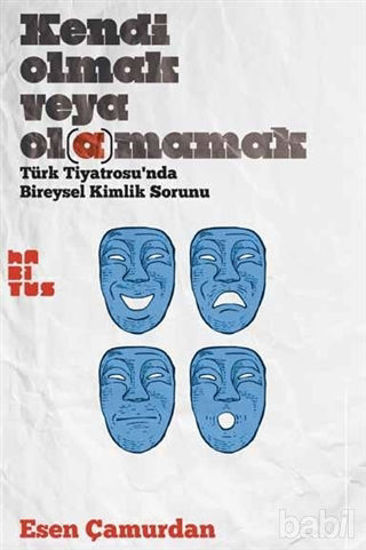 Picture of Kendi Olmak Veya Olamamak