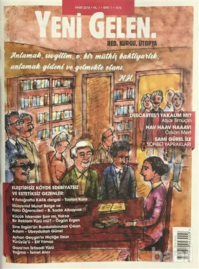 Picture of Yeni Gelen Dergisi Yıl: 1 Sayı: 1 Mart 2018