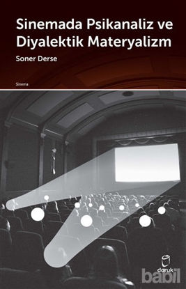 Picture of Sinemada Psikanaliz ve Diyalektik Materyalizm