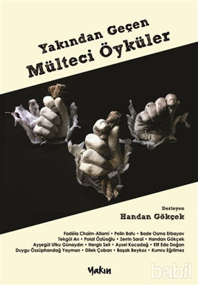 Picture of Yakından Geçen Mülteci Öyküler