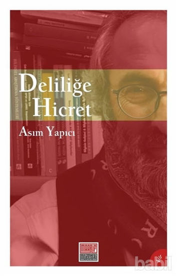 Picture of Deliliğe Hicret